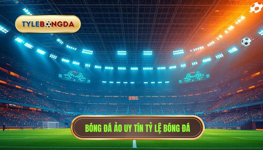 Bóng đá ảo là gì